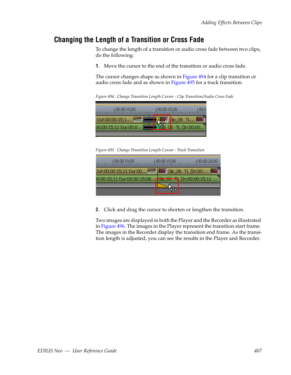 Changing the length of a transition or cross fade | Grass Valley EDIUS Neo 2 User Manual | Page 407 / 608