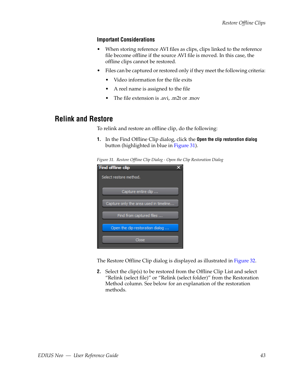 Relink and restore | Grass Valley EDIUS Neo 2 User Manual | Page 43 / 608