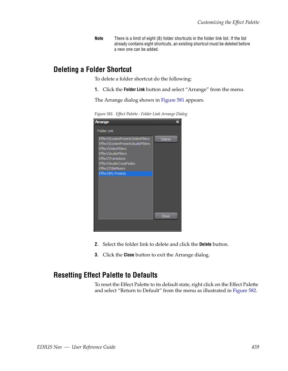Deleting a folder shortcut, Resetting effect palette to defaults | Grass Valley EDIUS Neo 2 User Manual | Page 459 / 608