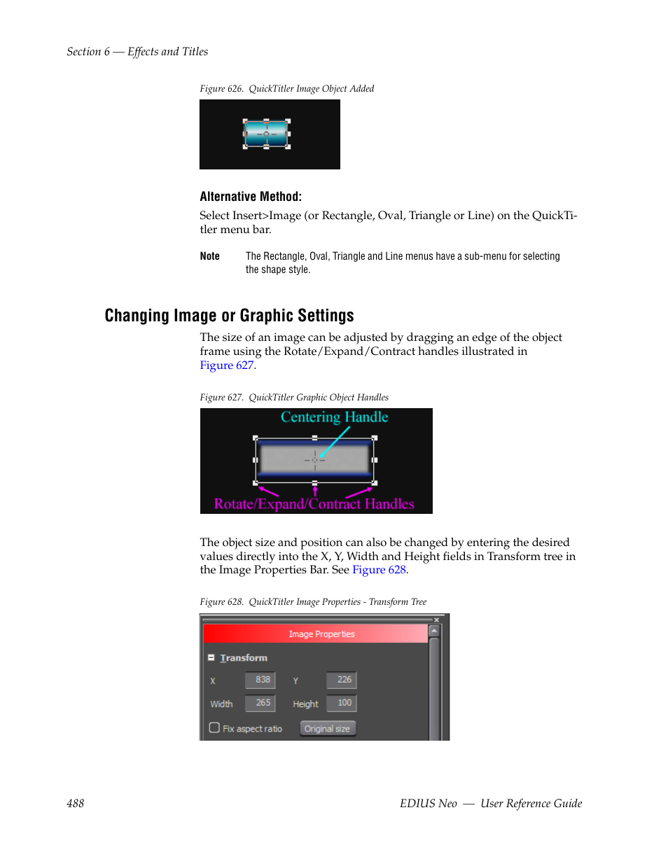 Changing image or graphic settings, Figure 626 | Grass Valley EDIUS Neo 2 User Manual | Page 488 / 608