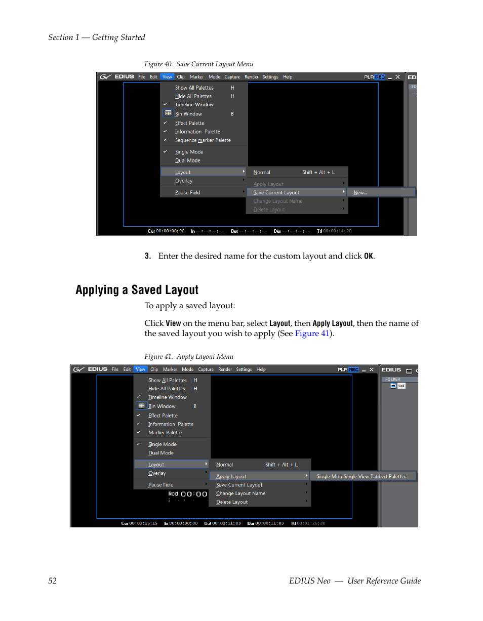 Applying a saved layout | Grass Valley EDIUS Neo 2 User Manual | Page 52 / 608