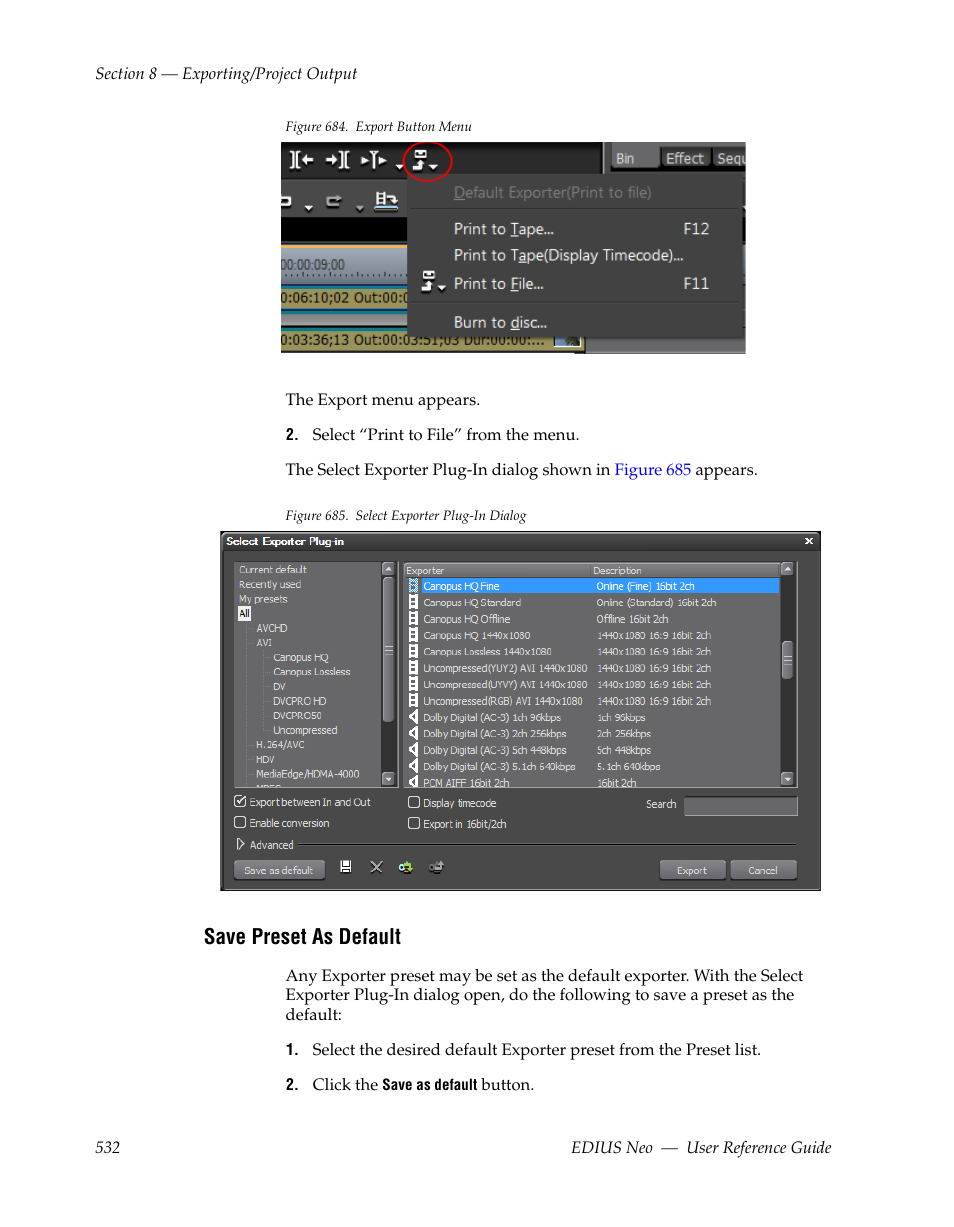 Save preset as default | Grass Valley EDIUS Neo 2 User Manual | Page 532 / 608