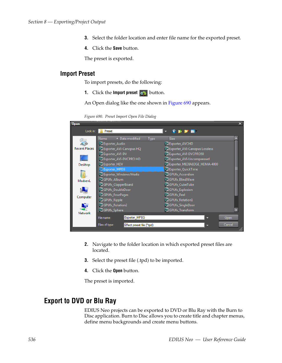 Import preset, Export to dvd or blu ray | Grass Valley EDIUS Neo 2 User Manual | Page 536 / 608