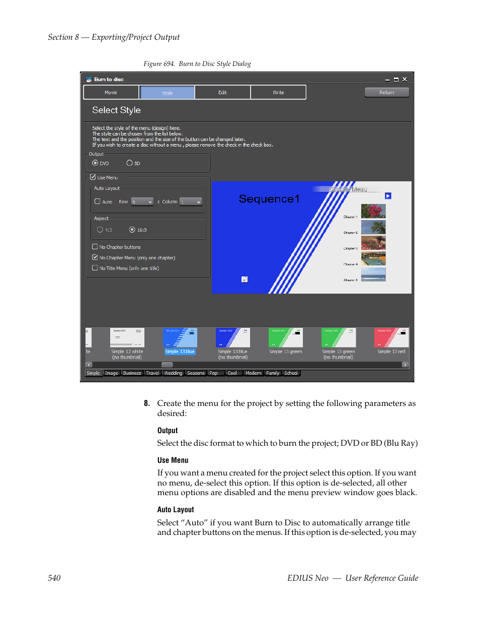 Dialog shown in, Figure 694 | Grass Valley EDIUS Neo 2 User Manual | Page 540 / 608