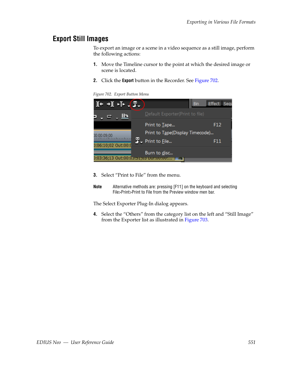 Export still images, Ee export still images | Grass Valley EDIUS Neo 2 User Manual | Page 551 / 608