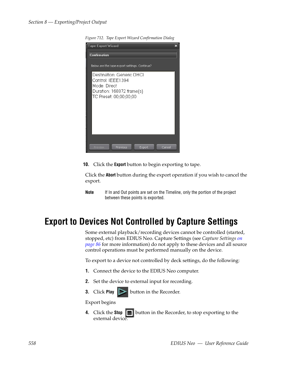 Lustrated in, Figure 712 | Grass Valley EDIUS Neo 2 User Manual | Page 558 / 608