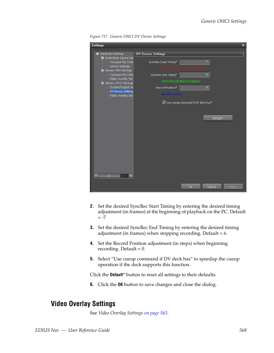Video overlay settings | Grass Valley EDIUS Neo 2 User Manual | Page 568 / 608