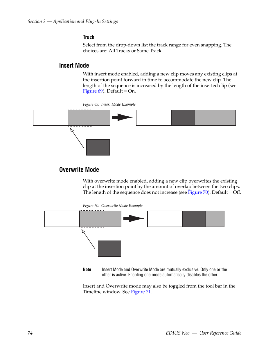 Insert mode, Overwrite mode | Grass Valley EDIUS Neo 2 User Manual | Page 74 / 608