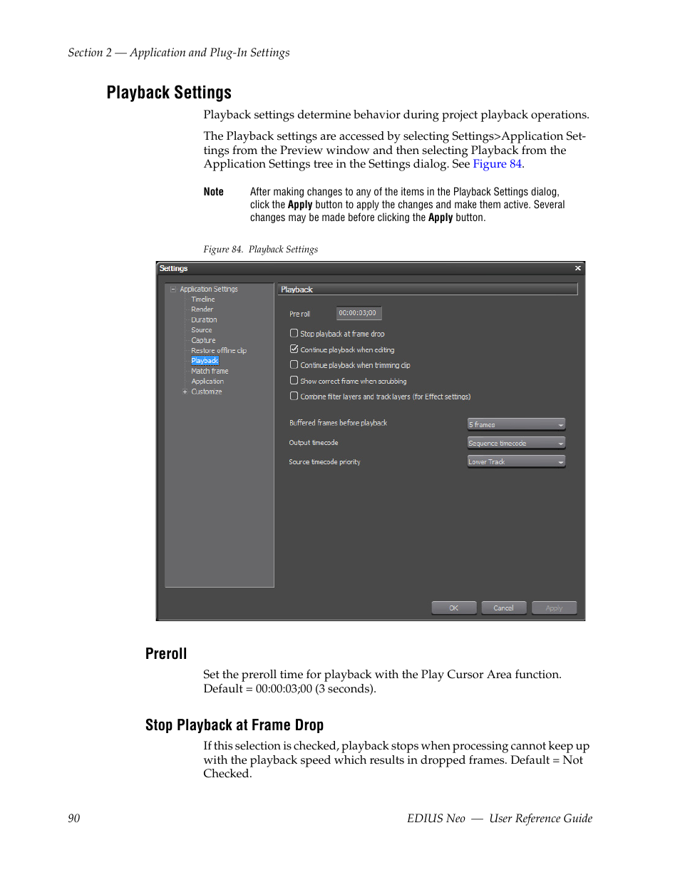 Playback settings, Preroll, Stop playback at frame drop | Grass Valley EDIUS Neo 2 User Manual | Page 90 / 608
