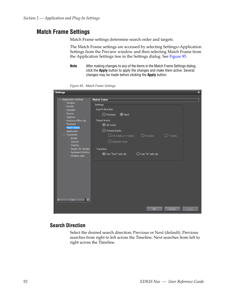 Match frame settings, Search direction | Grass Valley EDIUS Neo 2 User Manual | Page 92 / 608