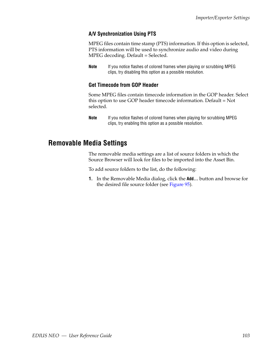 Removable media settings | Grass Valley EDIUS Neo 3 User Manual | Page 105 / 802