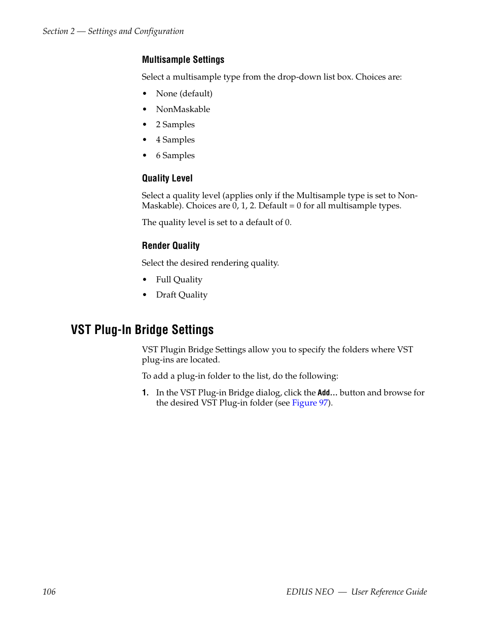 Vst plug-in bridge settings | Grass Valley EDIUS Neo 3 User Manual | Page 108 / 802