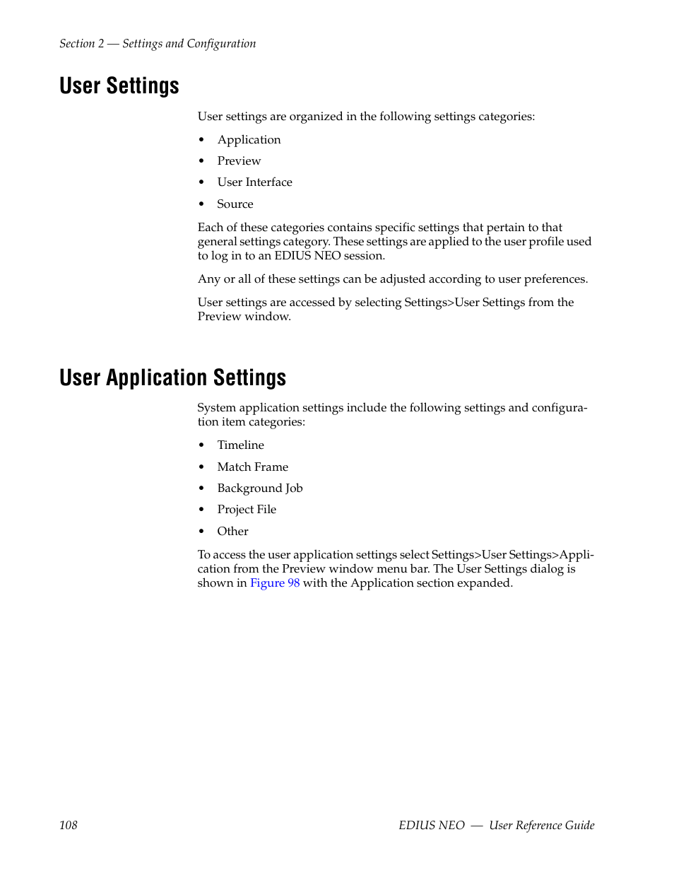 User settings, User application settings | Grass Valley EDIUS Neo 3 User Manual | Page 110 / 802