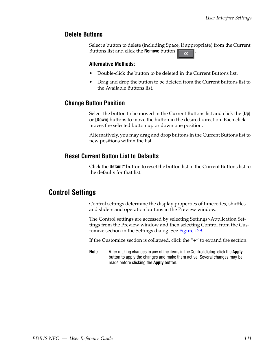 Delete buttons, Change button position, Reset current button list to defaults | Control settings | Grass Valley EDIUS Neo 3 User Manual | Page 143 / 802