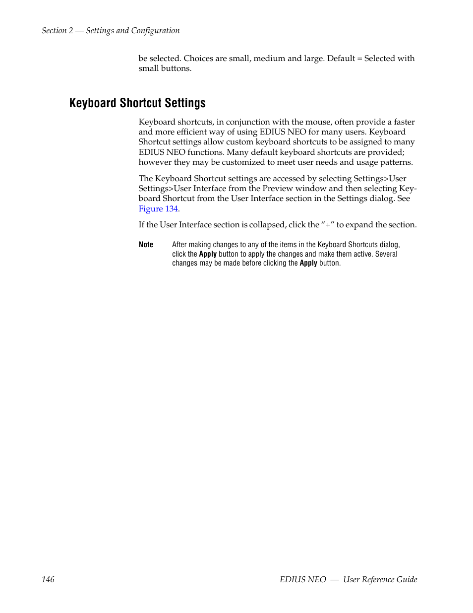 Keyboard shortcut settings | Grass Valley EDIUS Neo 3 User Manual | Page 148 / 802