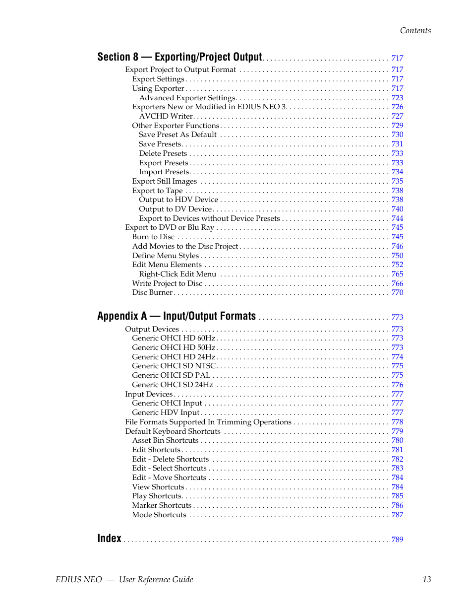 Appendix a — input/output formats, Index | Grass Valley EDIUS Neo 3 User Manual | Page 15 / 802