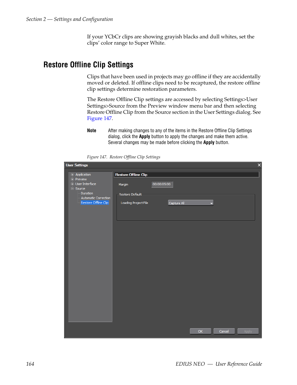 Restore offline clip settings | Grass Valley EDIUS Neo 3 User Manual | Page 166 / 802