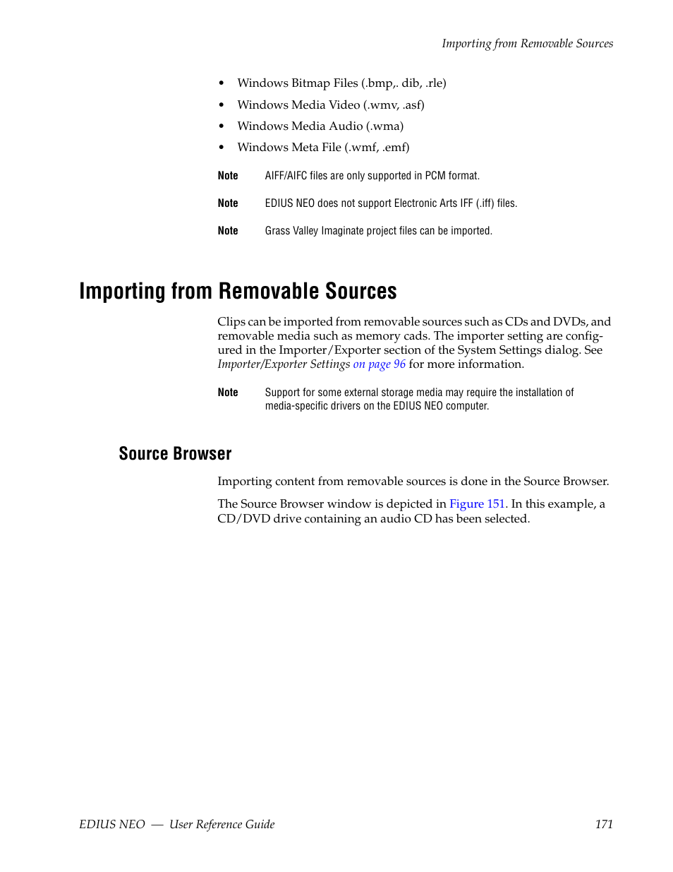 Importing from removable sources, Source browser | Grass Valley EDIUS Neo 3 User Manual | Page 173 / 802