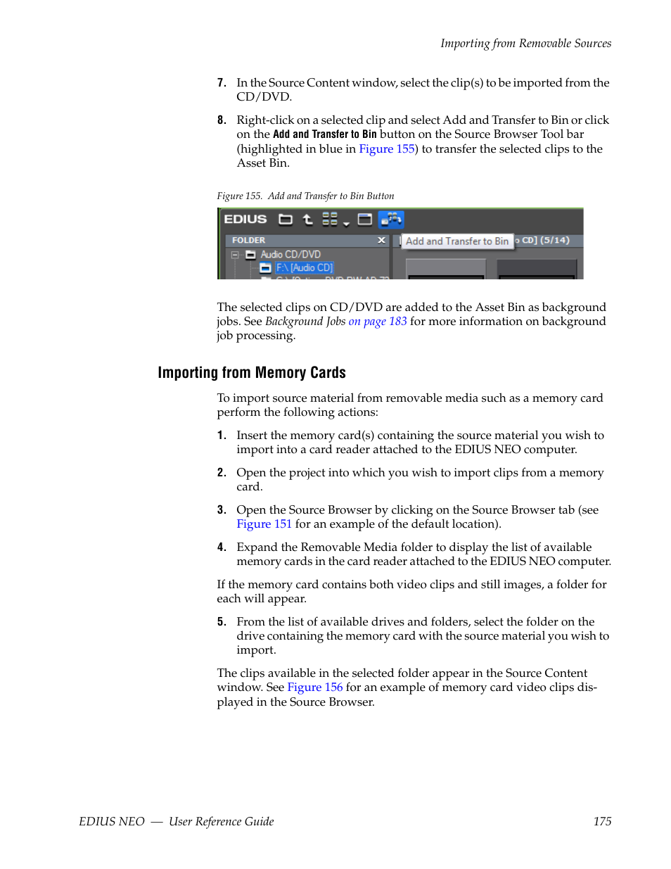 Importing from memory cards | Grass Valley EDIUS Neo 3 User Manual | Page 177 / 802