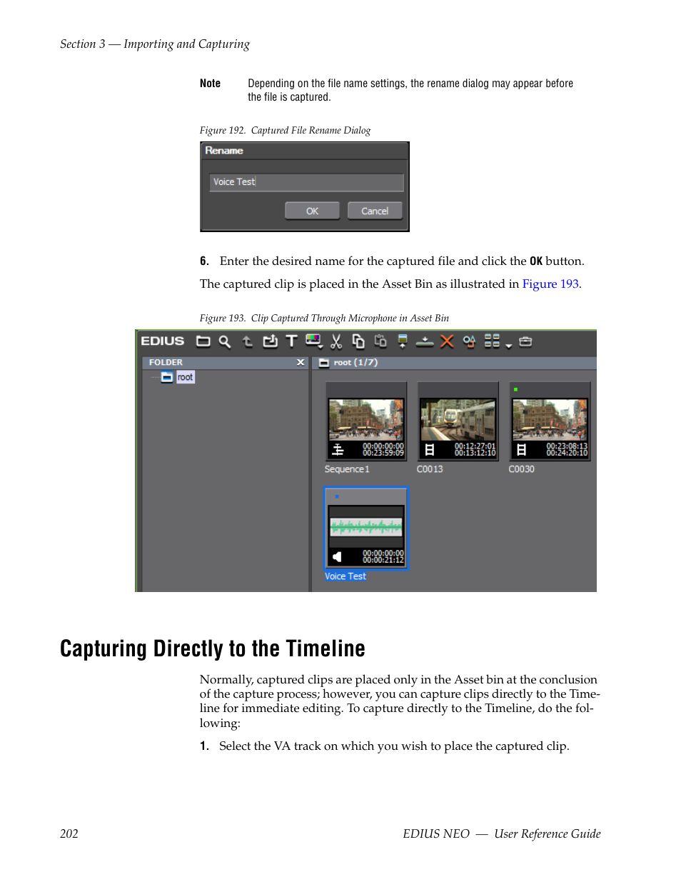 Capturing directly to the timeline, Figure 192 | Grass Valley EDIUS Neo 3 User Manual | Page 204 / 802