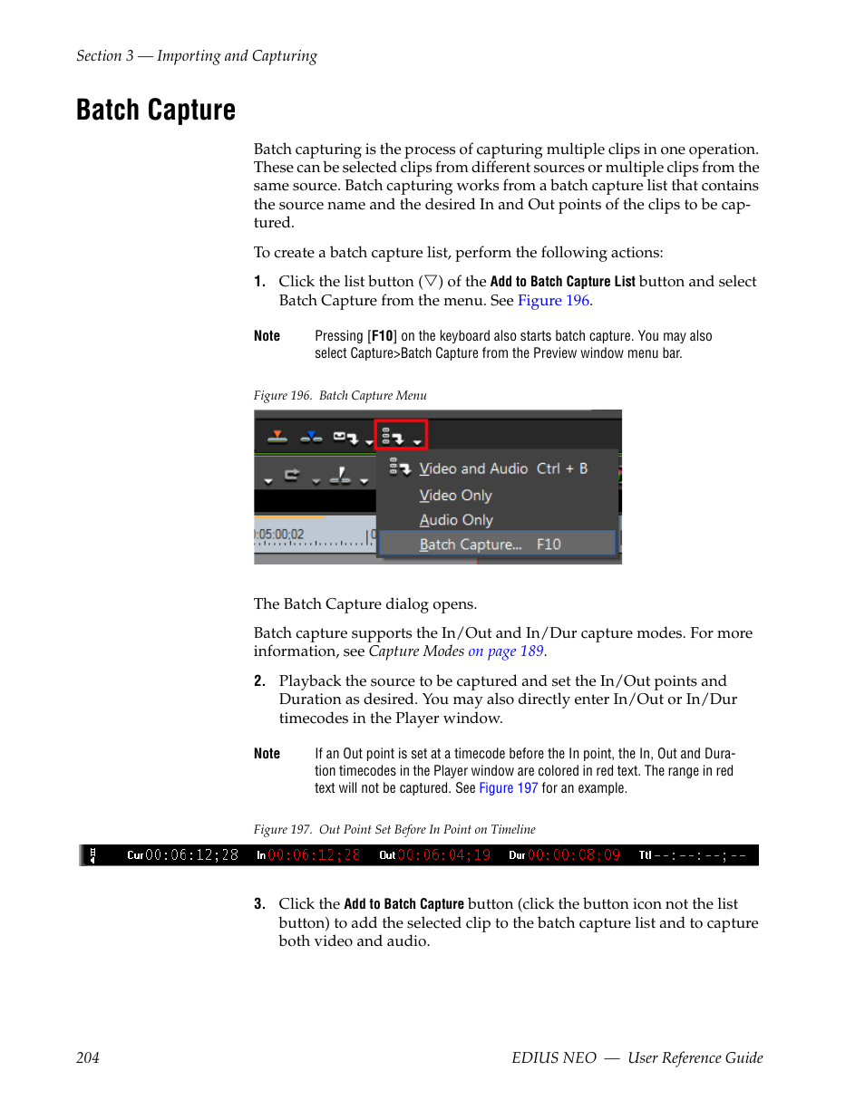 Batch capture | Grass Valley EDIUS Neo 3 User Manual | Page 206 / 802