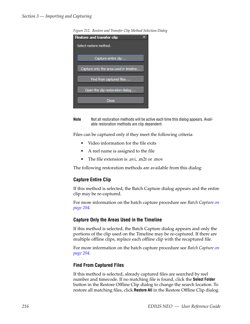 Figure 212, Appears when file >restor, Will be | Grass Valley EDIUS Neo 3 User Manual | Page 218 / 802