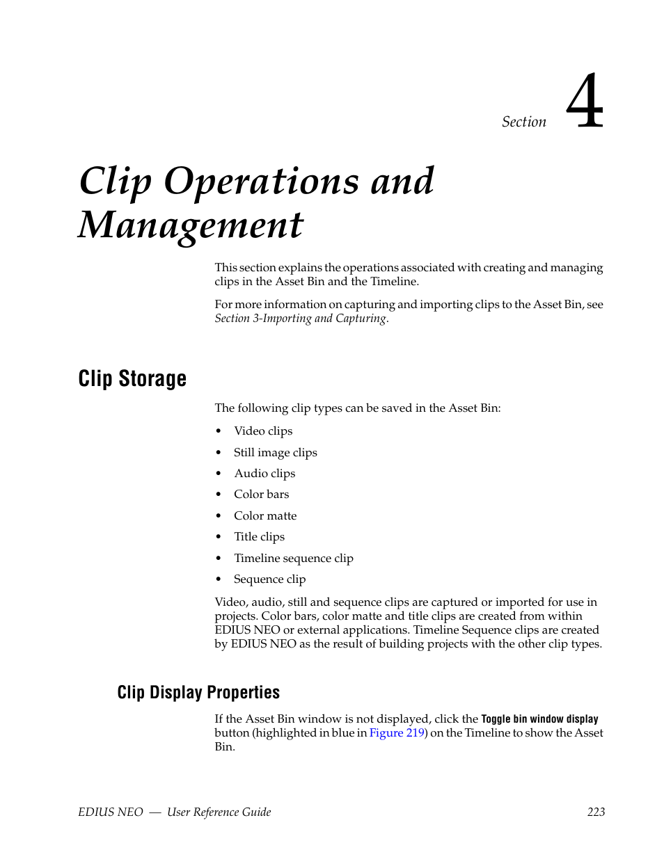 Clip operations and management, Clip storage, Clip display properties | Section 4 — clip operations and management, Section 4-clip operations and management | Grass Valley EDIUS Neo 3 User Manual | Page 225 / 802