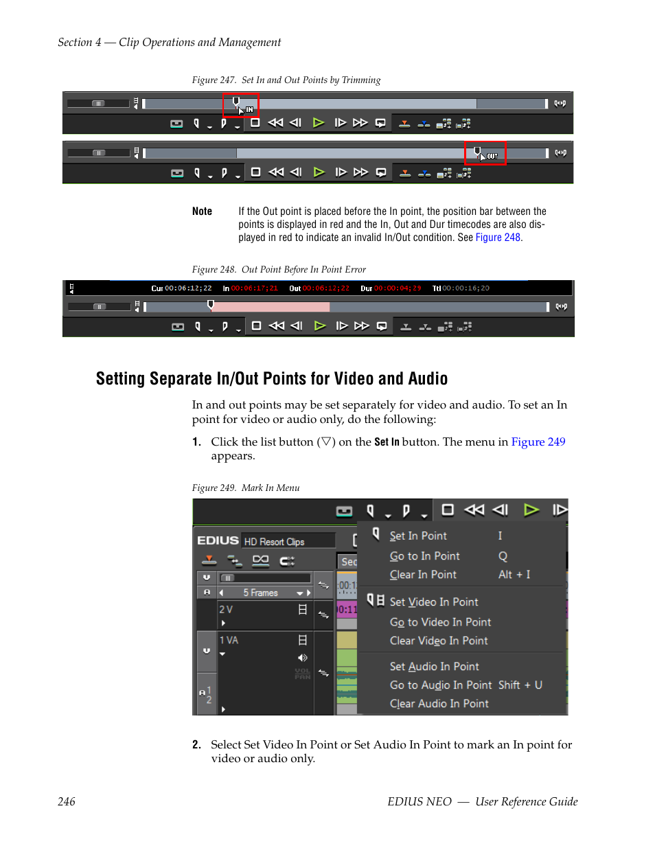 Setting separate in/out points for video and audio, Figure 247, For an e | Grass Valley EDIUS Neo 3 User Manual | Page 248 / 802