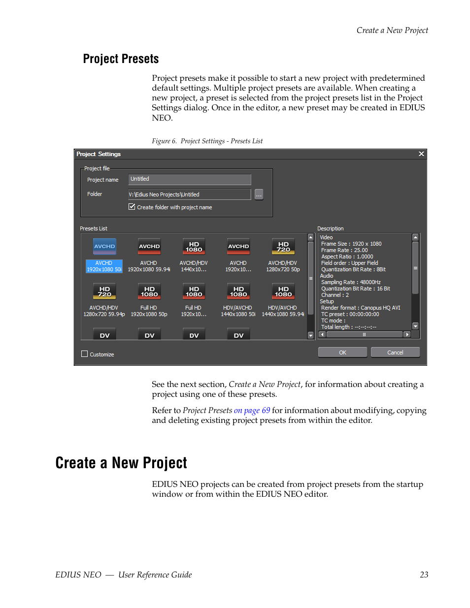 Project presets, Create a new project | Grass Valley EDIUS Neo 3 User Manual | Page 25 / 802