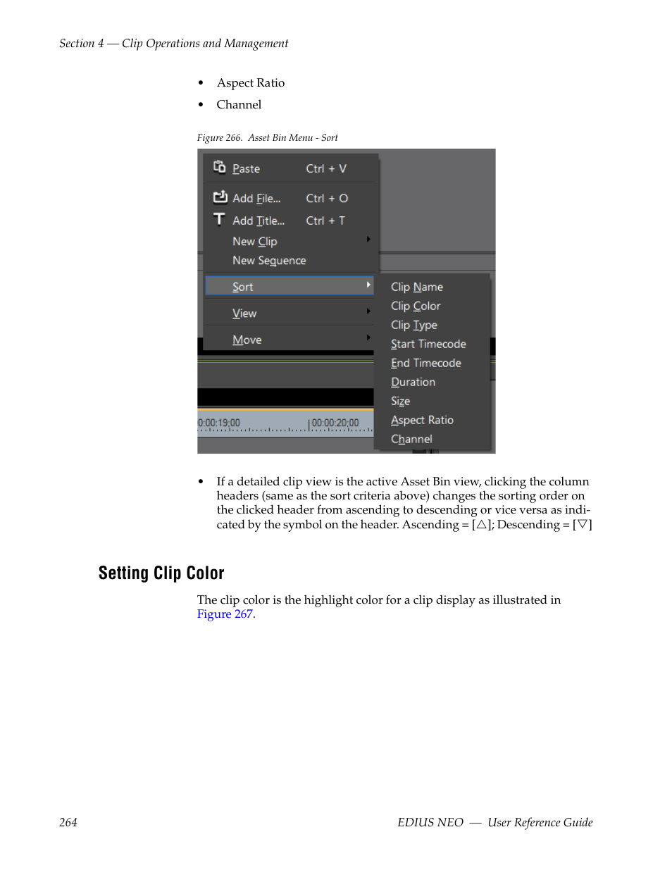 Setting clip color, See setting clip color, For mor | Figure 266 | Grass Valley EDIUS Neo 3 User Manual | Page 266 / 802