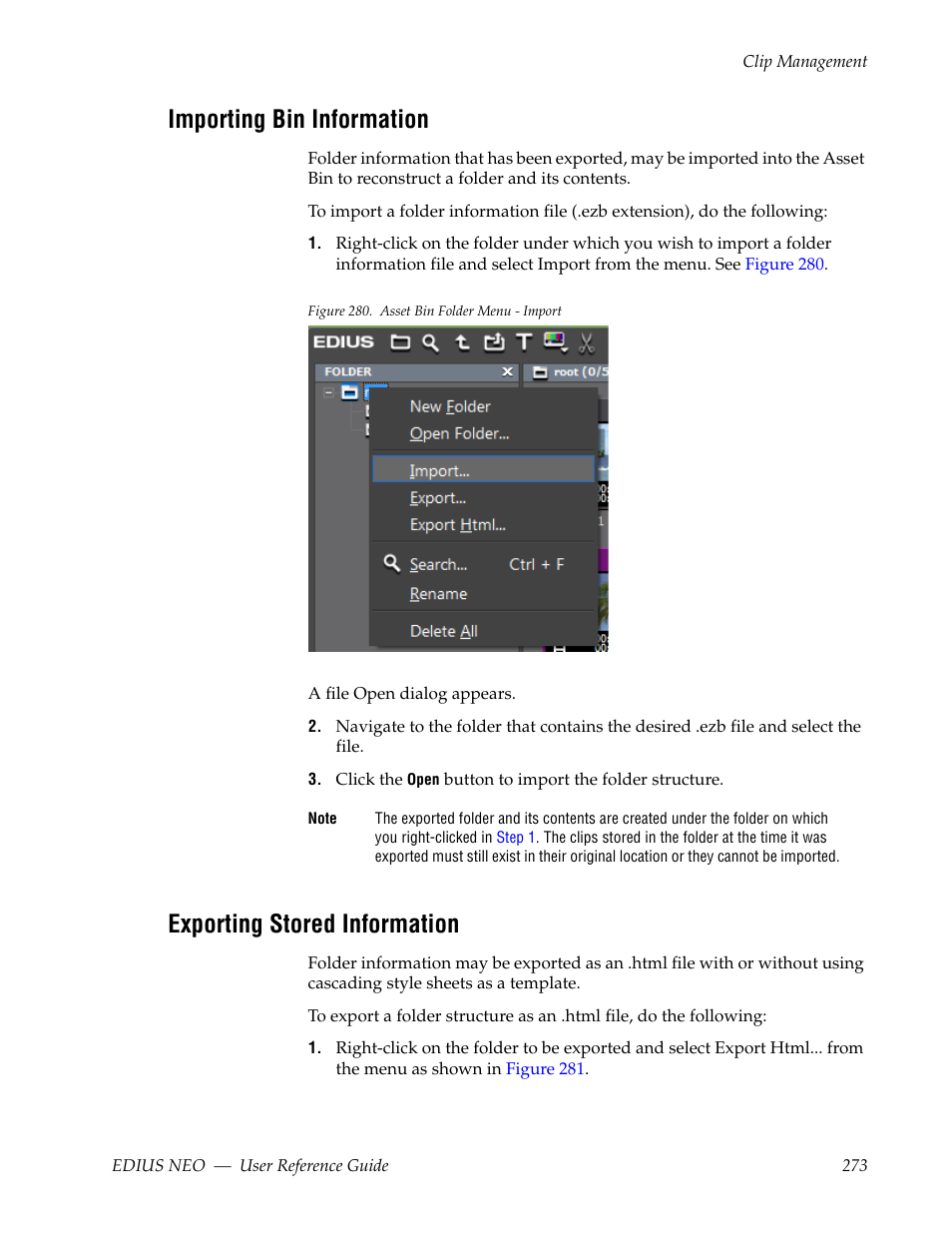 Importing bin information, Exporting stored information | Grass Valley EDIUS Neo 3 User Manual | Page 275 / 802