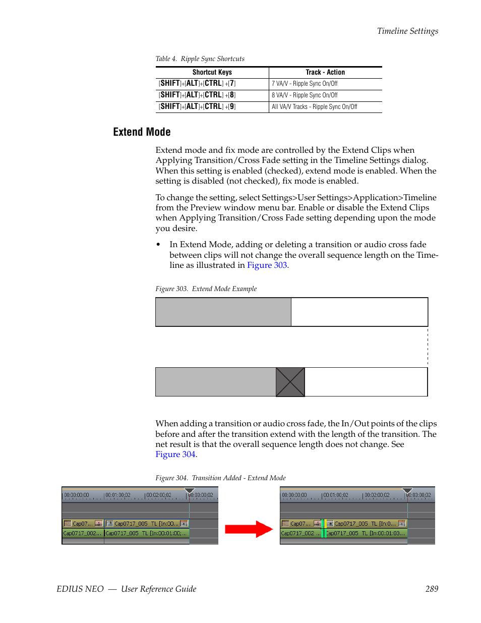 Extend mode, See extend mode | Grass Valley EDIUS Neo 3 User Manual | Page 291 / 802