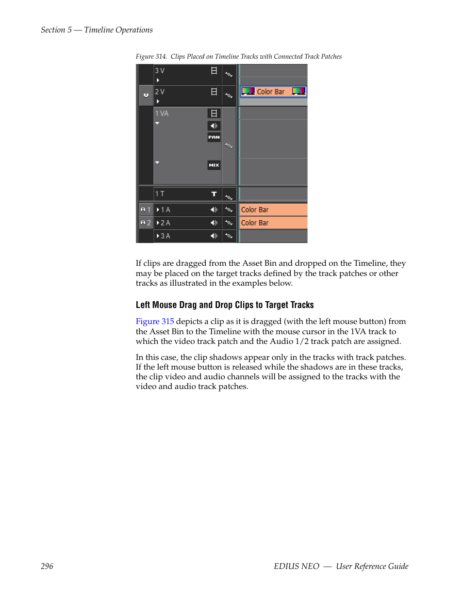 Figure 314 | Grass Valley EDIUS Neo 3 User Manual | Page 298 / 802