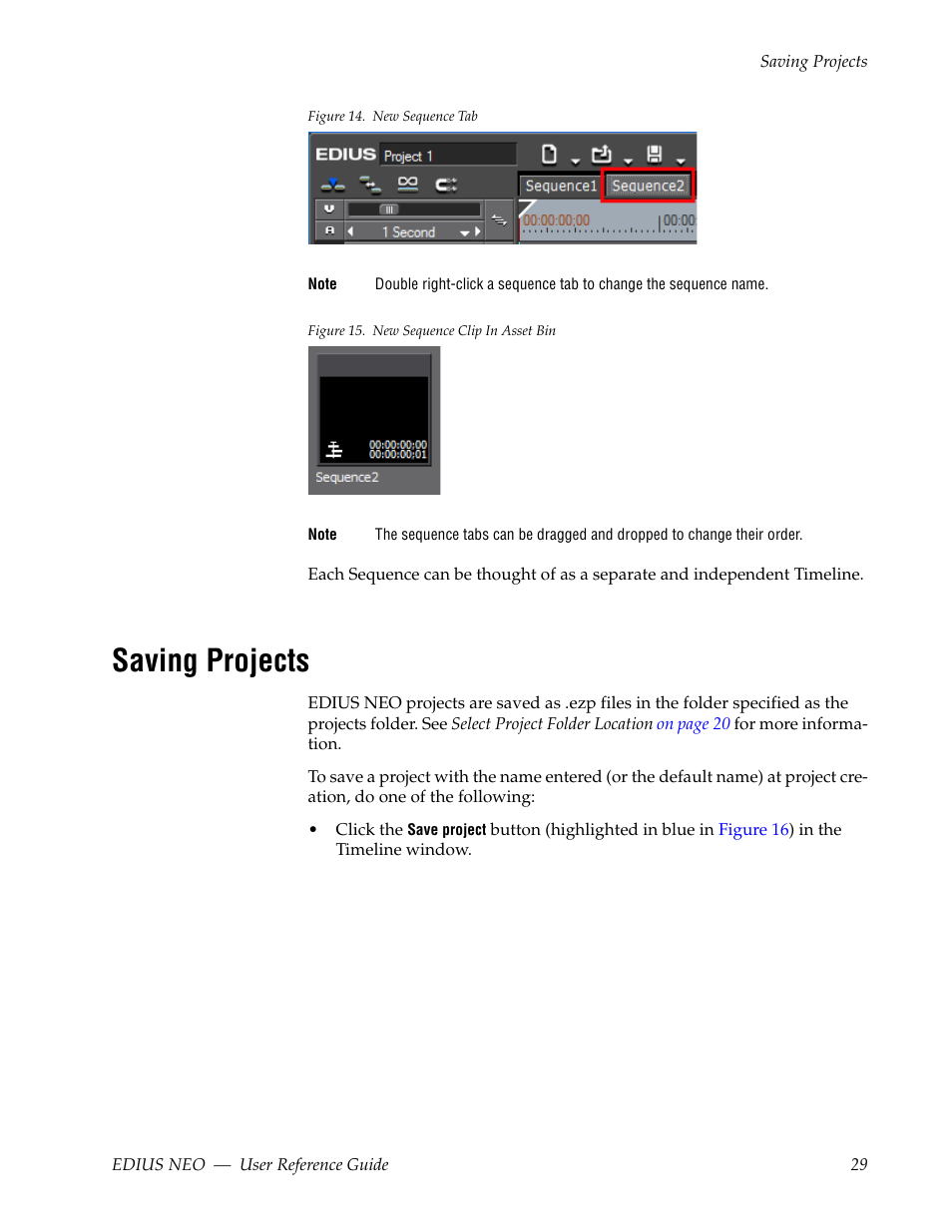 Saving projects, Figure 14, Figure 15 | Grass Valley EDIUS Neo 3 User Manual | Page 31 / 802