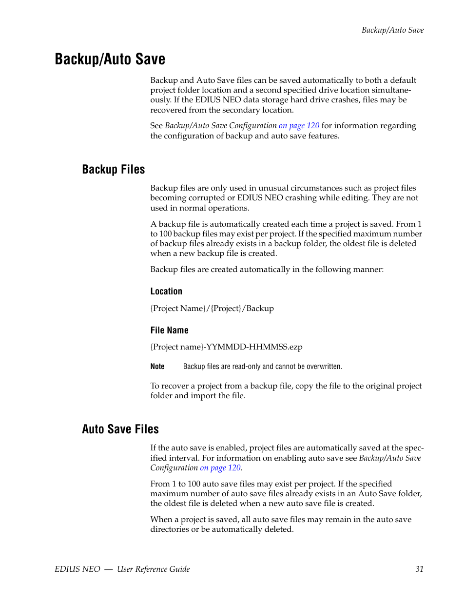 Backup/auto save, Backup files, Auto save files | Grass Valley EDIUS Neo 3 User Manual | Page 33 / 802