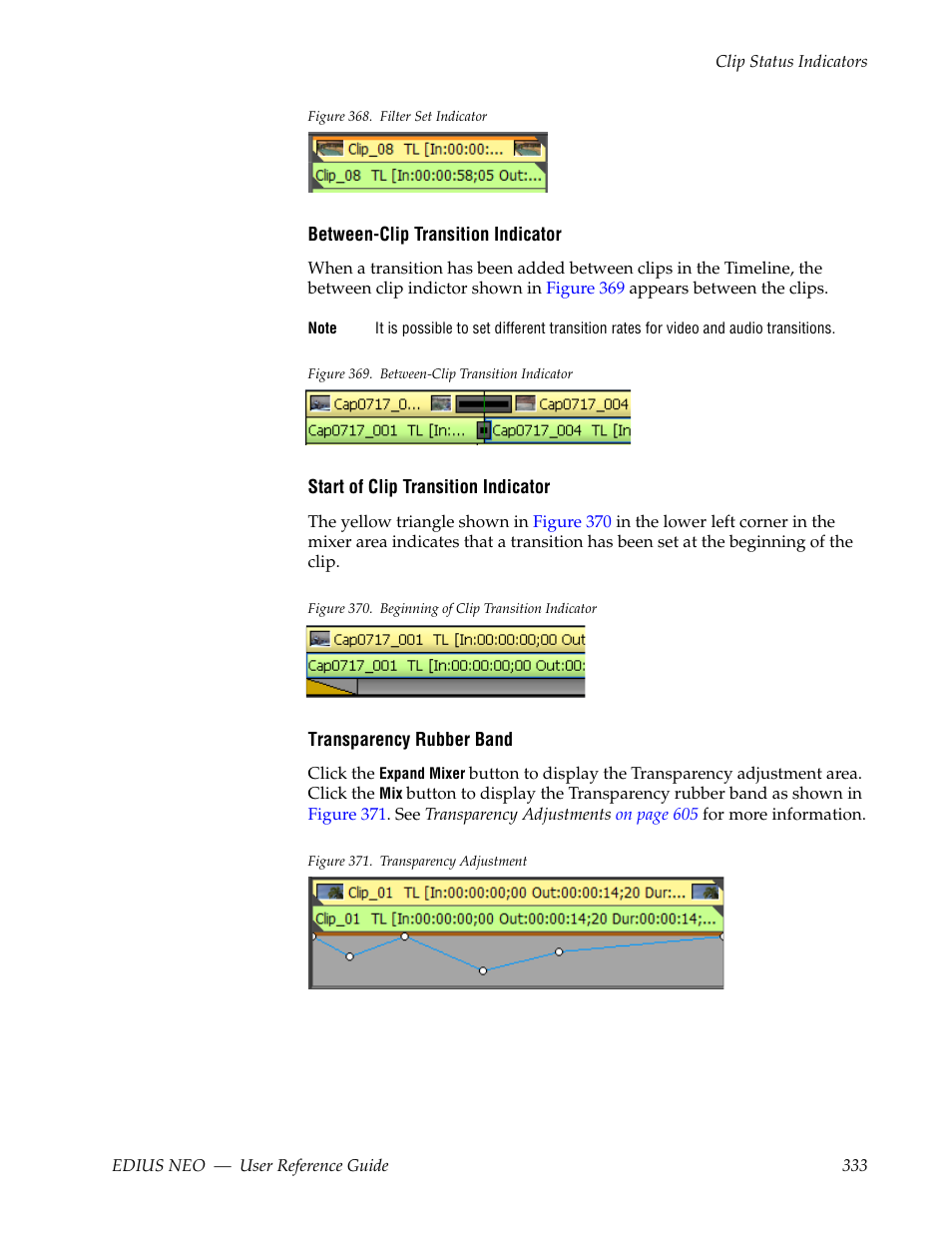 Figure 368, Indicates | Grass Valley EDIUS Neo 3 User Manual | Page 335 / 802