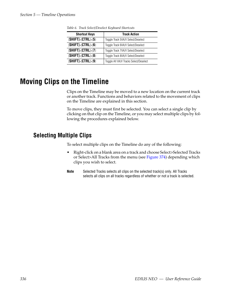 Moving clips on the timeline, Selecting multiple clips | Grass Valley EDIUS Neo 3 User Manual | Page 338 / 802
