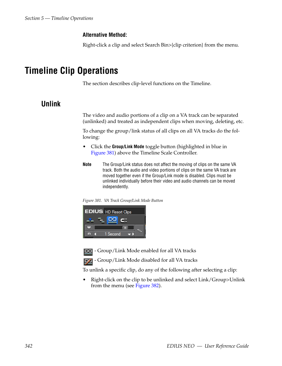 Timeline clip operations, Unlink | Grass Valley EDIUS Neo 3 User Manual | Page 344 / 802