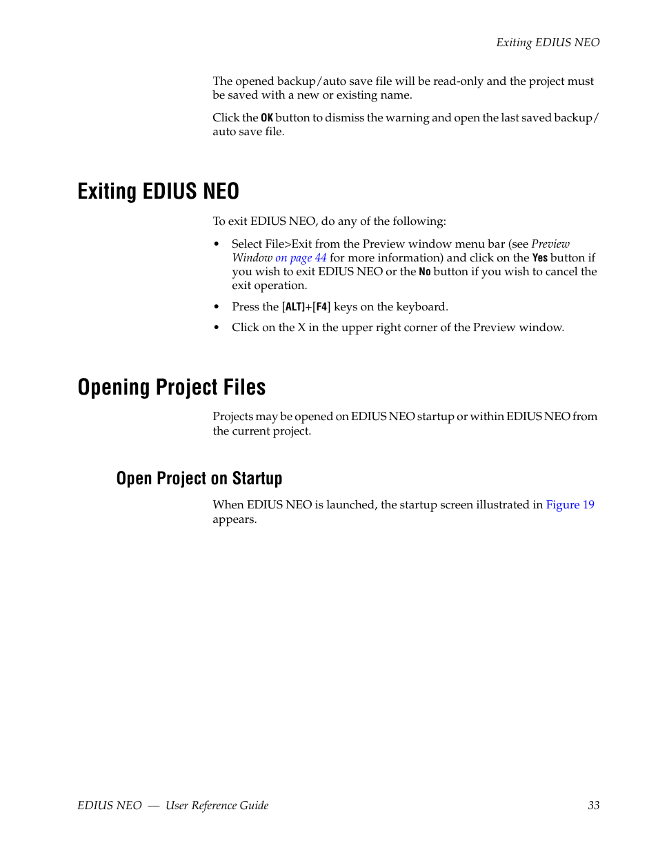 Exiting edius neo, Opening project files, Open project on startup | Grass Valley EDIUS Neo 3 User Manual | Page 35 / 802