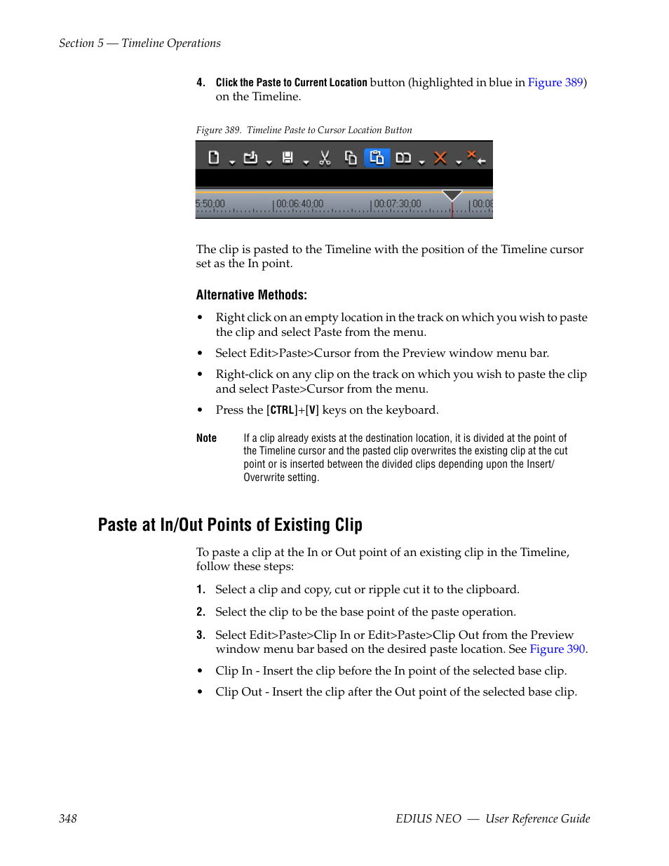 Paste at in/out points of existing clip | Grass Valley EDIUS Neo 3 User Manual | Page 350 / 802