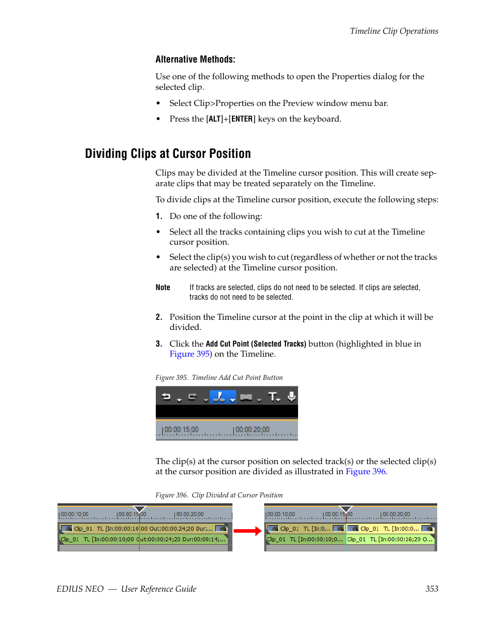 Dividing clips at cursor position | Grass Valley EDIUS Neo 3 User Manual | Page 355 / 802