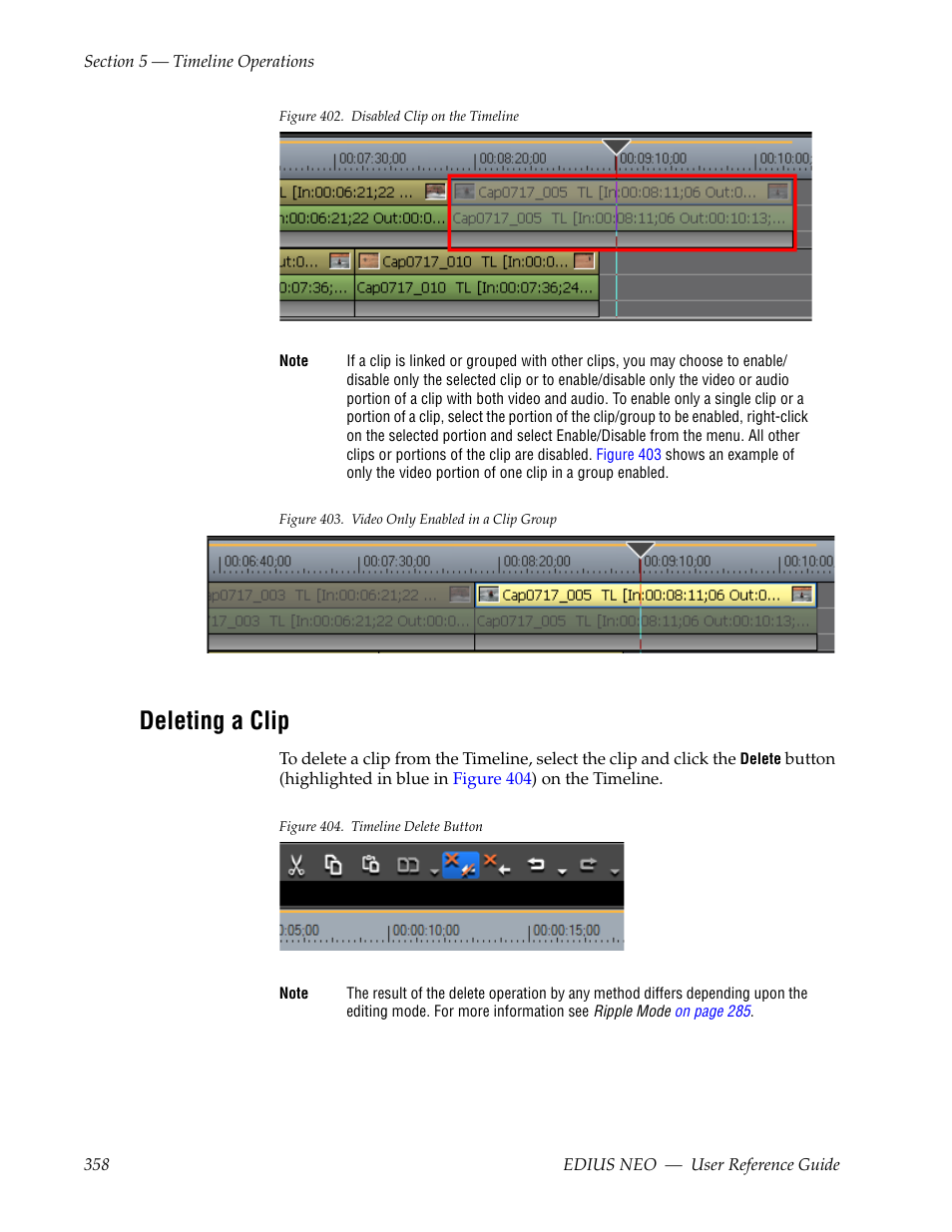Deleting a clip, Not play (see, Figure 402 | Grass Valley EDIUS Neo 3 User Manual | Page 360 / 802