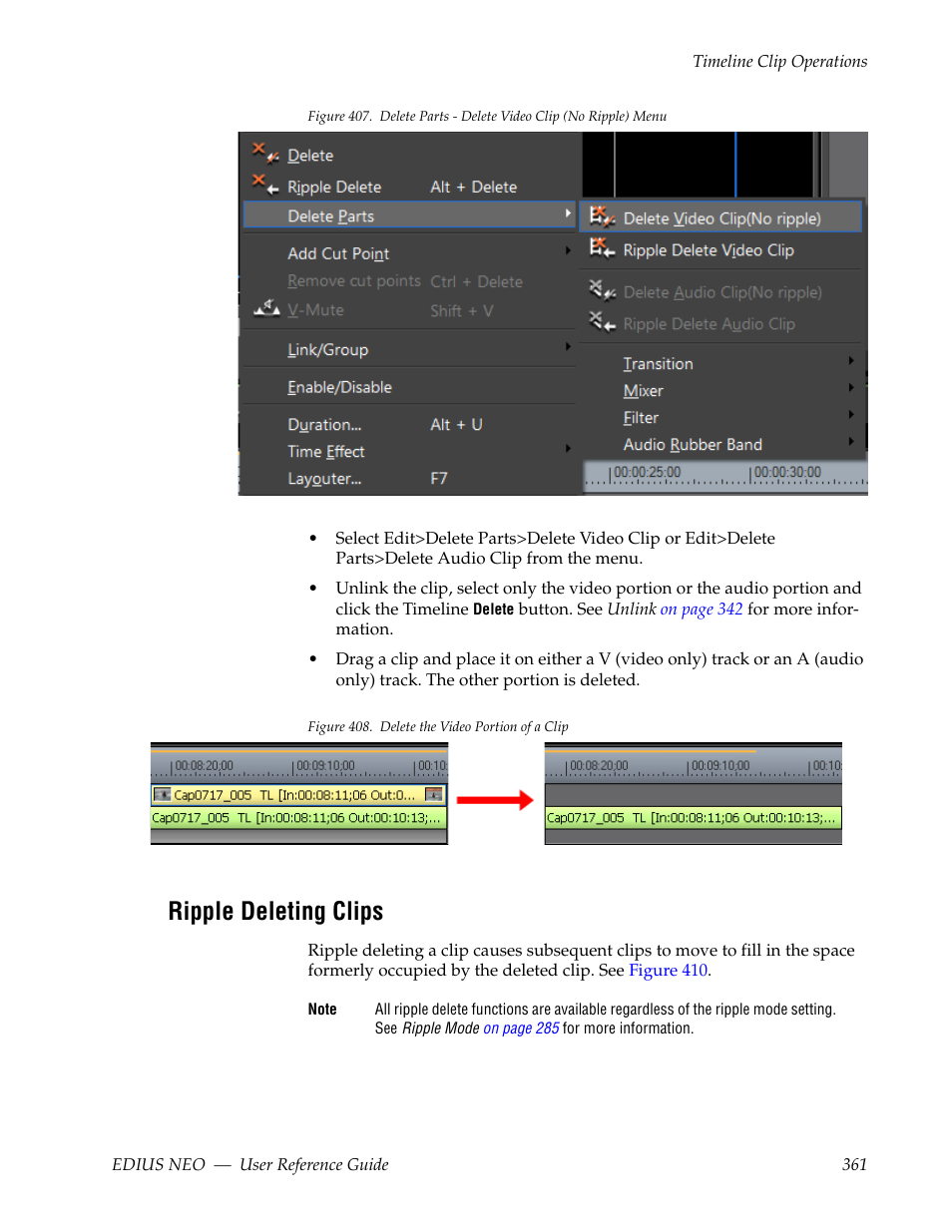 Ripple deleting clips, Figure 408, For an | Figure 407 | Grass Valley EDIUS Neo 3 User Manual | Page 363 / 802