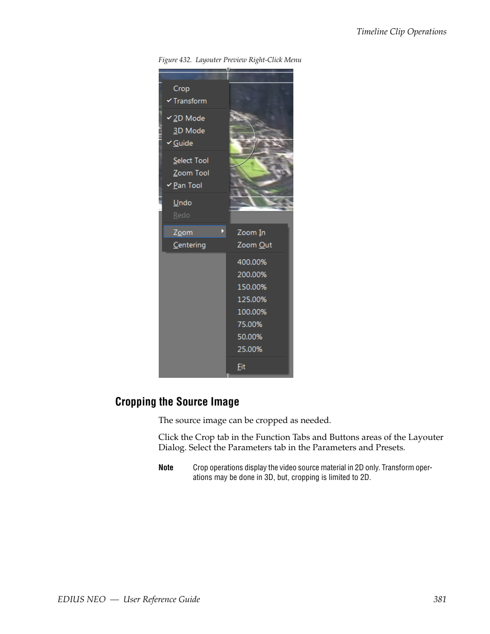 Cropping the source image, Figure 432 | Grass Valley EDIUS Neo 3 User Manual | Page 383 / 802