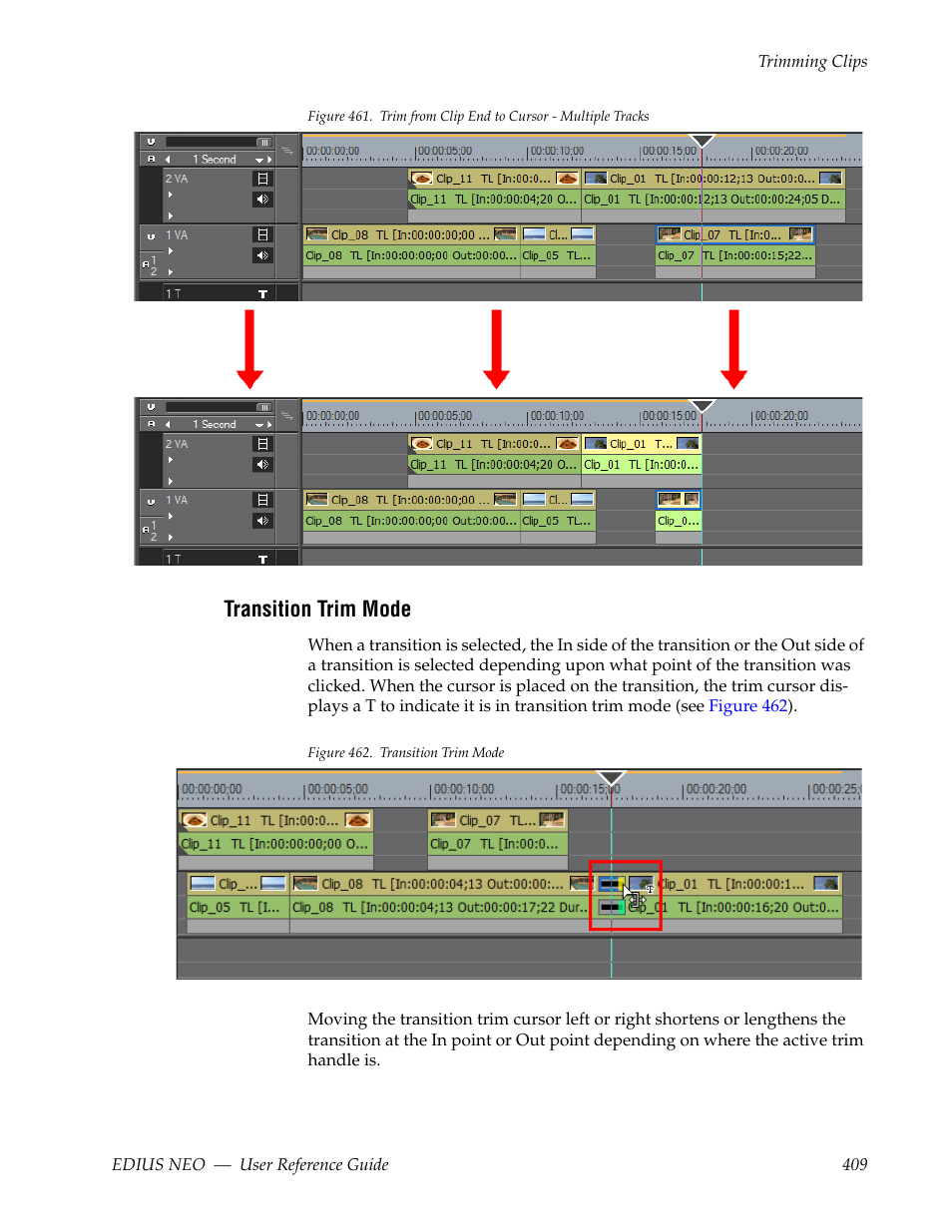 Transition trim mode, Figure 461, For a | Grass Valley EDIUS Neo 3 User Manual | Page 411 / 802