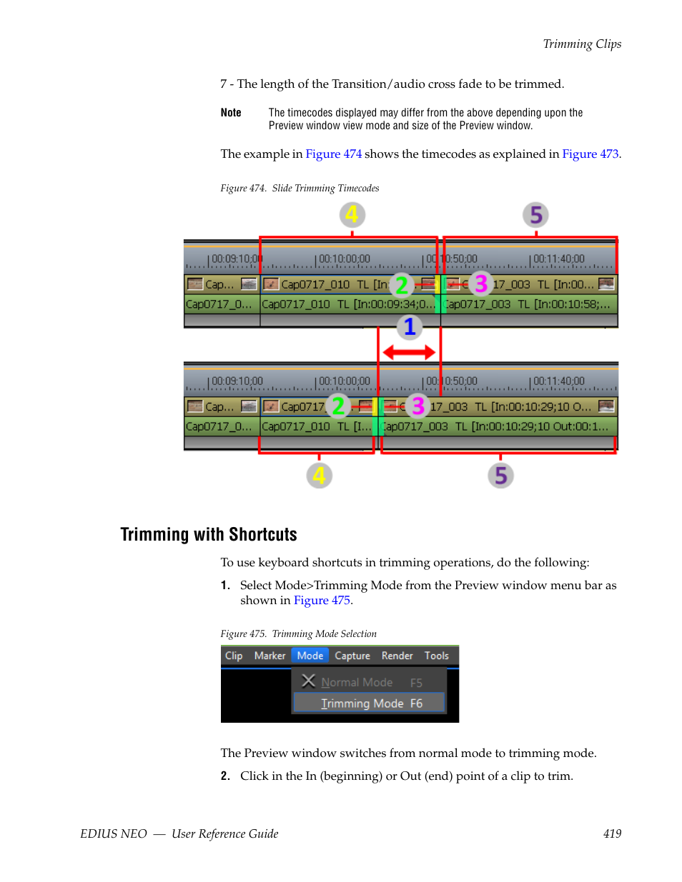 Trimming with shortcuts | Grass Valley EDIUS Neo 3 User Manual | Page 421 / 802
