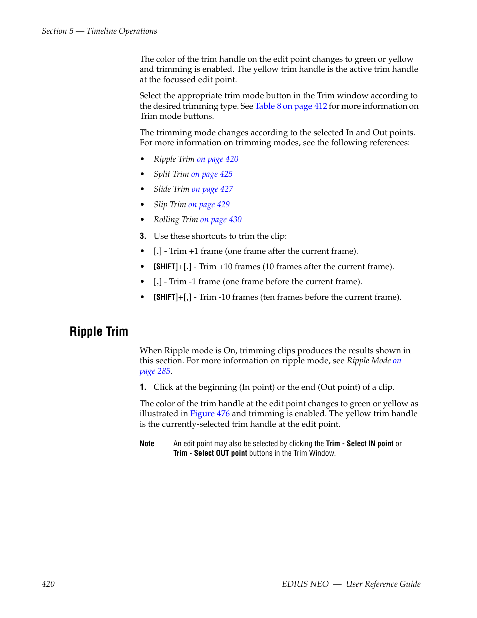 Ripple trim, See ripple trim | Grass Valley EDIUS Neo 3 User Manual | Page 422 / 802
