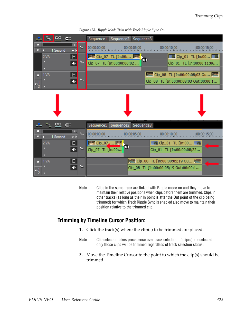 Trimming by timeline cursor position | Grass Valley EDIUS Neo 3 User Manual | Page 425 / 802