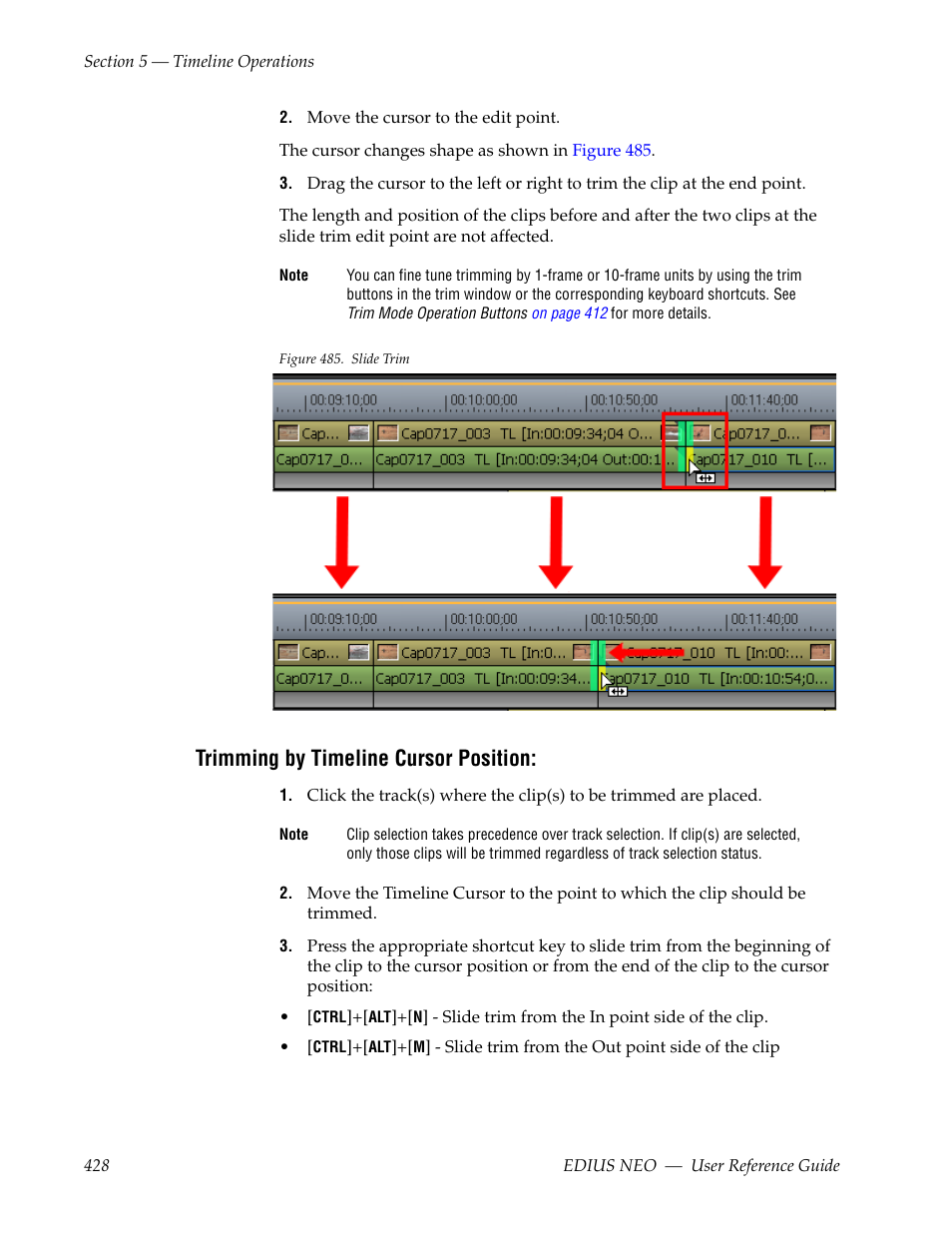 Trimming by timeline cursor position | Grass Valley EDIUS Neo 3 User Manual | Page 430 / 802