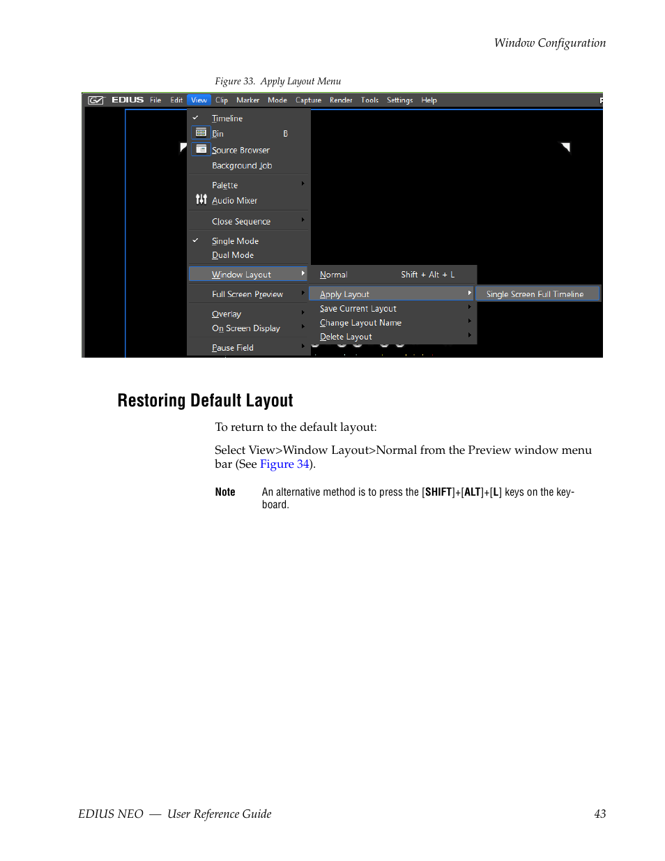 Restoring default layout | Grass Valley EDIUS Neo 3 User Manual | Page 45 / 802